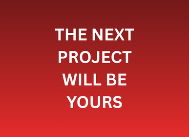 next project will be yours